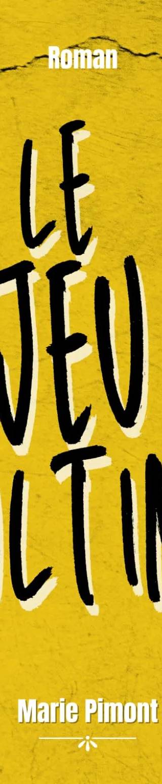 Couverture de Le jeu ultime, Marie Pimont