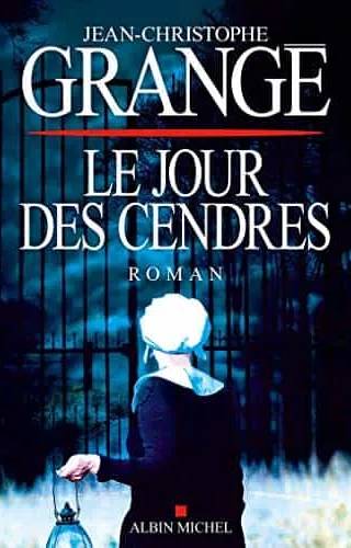 Couverture de Le Jour des cendres (A.M.THRIL.POLAR), Jean-Christophe Grangé