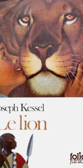 Couverture de Le lion, Joseph Kessel
