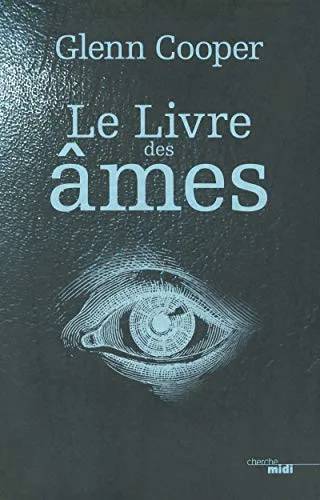 Couverture de Le Livre des Ames, Glenn Cooper