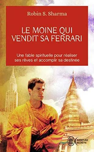 Couverture de Le moine qui vendit sa Ferrari, Sharma Robin