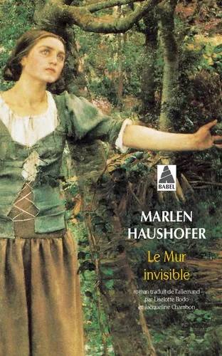 Couverture de « Le mur invisible », Marlen Haushofer