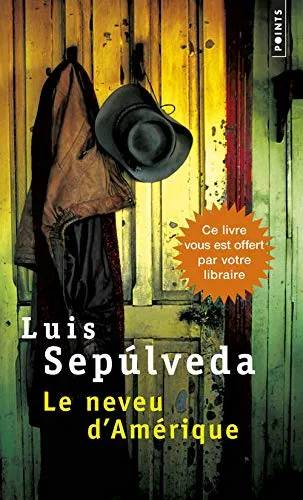Couverture de Le neveu d'Amérique, Luis Sepulveda