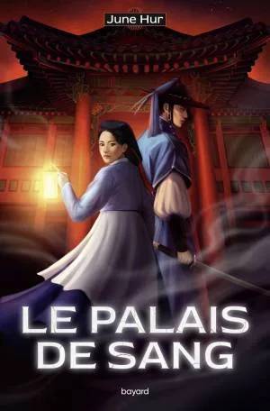 Couverture de Le palais de sang, June Hur