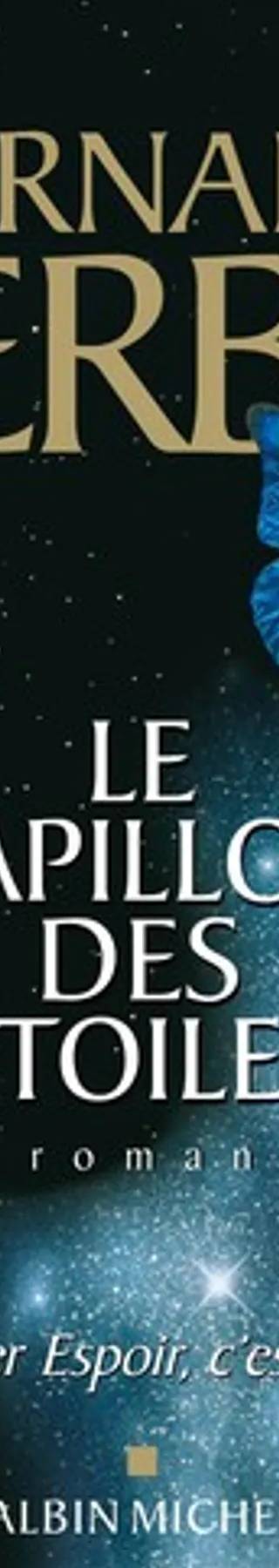 Couverture de Le papillon des etoiles, Bernard Werber