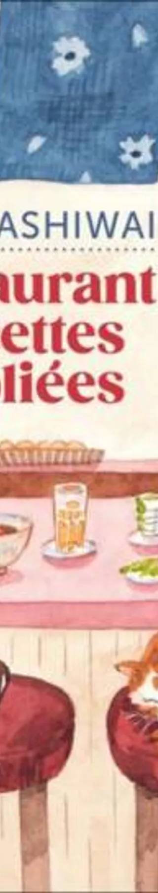 Couverture de Le restaurant des recettes oubliées (Le restaurant des recettes oubliées 1), Hisashi Kashiwai