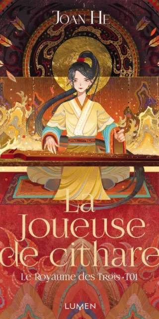 Couverture de Le Royaume des Trois - Tome 1 La joueuse de cithare, Joan He