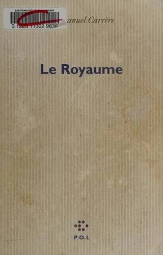 Couverture de Le Royaume [ prix litteraire Le Monde ] (Fiction), Emmanuel Carrère