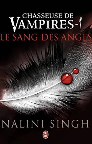 Couverture de Le sang des anges, Nalini Singh