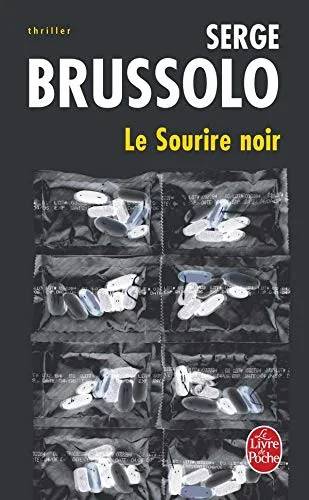 Couverture de Le Sourire Noir, Serge Brussolo