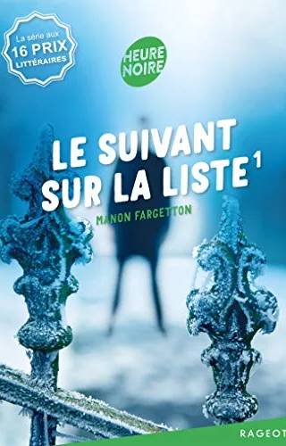 Couverture de Le suivant sur la liste T1 Le suivant sur la liste, Manon Fargetton