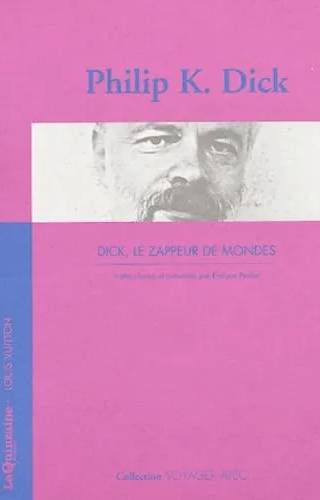 Couverture de « Le zappeur de mondes », Philip K. Dick