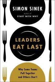 Couverture de « Leaders Eat Last », Simon Sinek