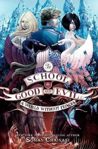 Couverture de L'école du Bien et du Mal, Tome 2 : Un monde sans princes, Somanauthor CHAINANI
