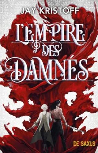 Couverture de L’Empire des Damnés, Jay Kristoff
