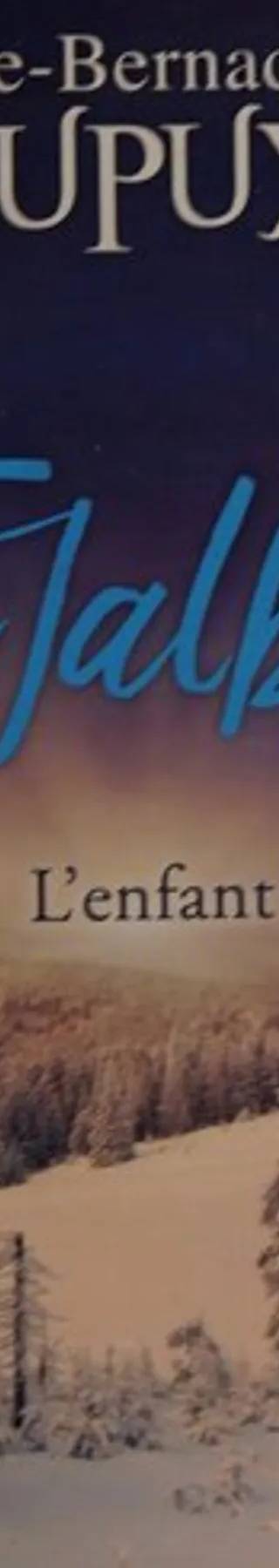 Couverture de L'enfant des neiges, Marie-Bernadette Dupuy