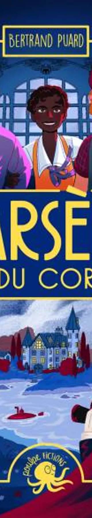 Couverture de Les Arsène – L'Île du Corbeau – Dès 9 ans – Roman lecture policier enquête, Bertrand Puard