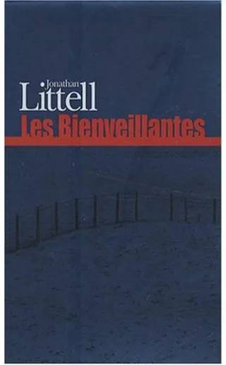 Couverture de Les Bienveillantes, Jonathan Littell