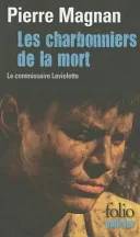 Couverture de Les Charbonniers De La Mort (FOLIO), Pierre Magnan
