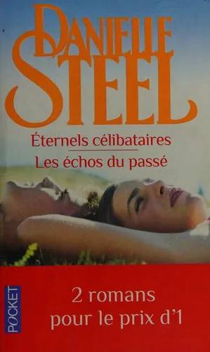 Couverture de « Les échos du passé », Danielle Steel