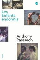 Couverture de « Les Enfants endormis », Anthony Passeron