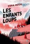 Couverture de Les Enfants loups, Vera Buck