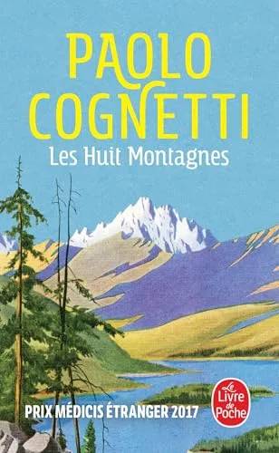 Couverture de Les huit montagnes: Prix Médicis Étranger 2017 (La cosmopolite), Paolo Cognetti
