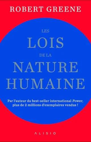 Couverture de Les lois de la nature humaine: Par l'auteur du best-seller international Power!, ROBERT GREENE