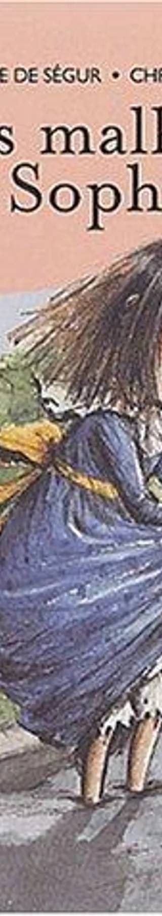 Couverture de Les Malheurs de Sophie, Comtesse de Ségur