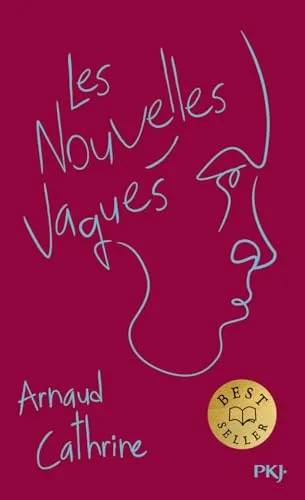 Couverture de « Les Nouvelles vagues », Arnaud Cathrine
