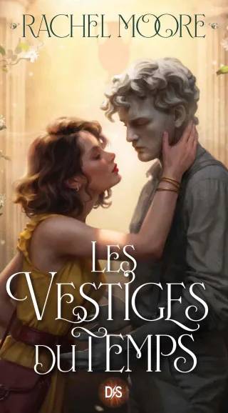 Couverture de Les Vestiges du temps, Rachel Moore