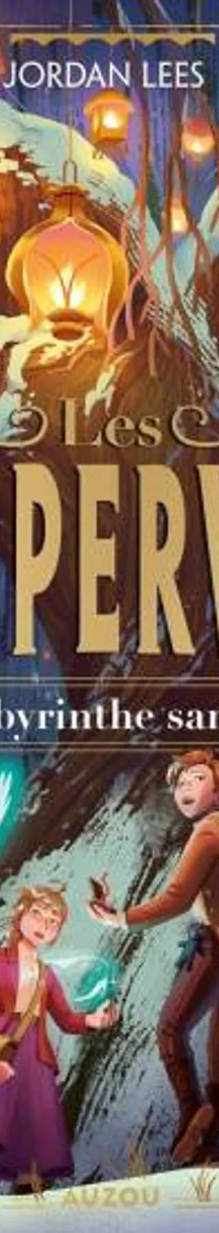 Couverture de Les Whisperwicks T1 : Le labyrinthe sans fin, Jordan Lees