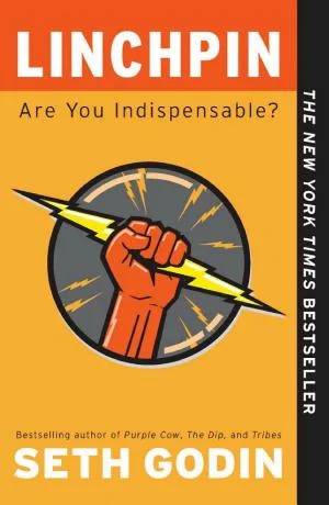 Couverture de Linchpin : Are You Indispensable?, Seth Godin