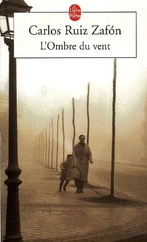 Couverture de L'Ombre du vent, Carlos Ruiz Zafón