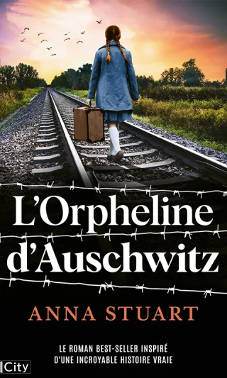 Couverture de « L'orpheline d'Auschwitz », Stuart Anna
