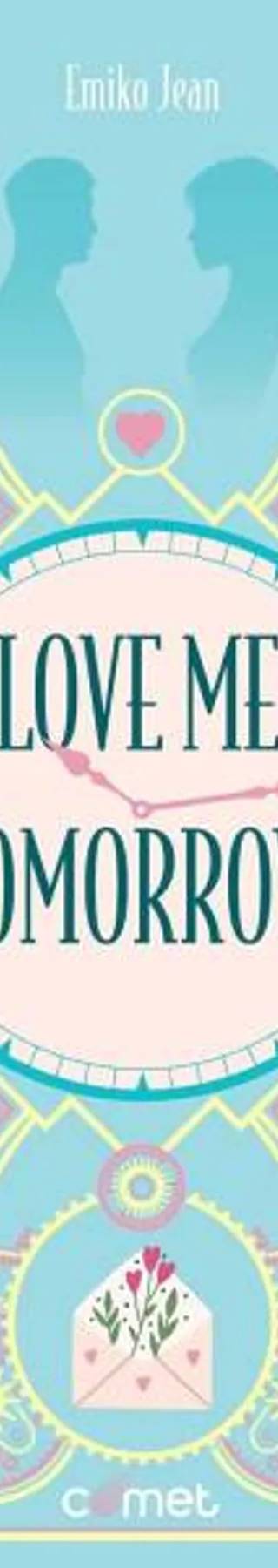 Couverture de « Love me tomorrow », Emiko Jean