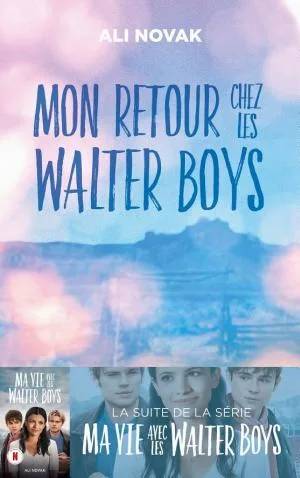 Couverture de Ma vie avec les Walter Boys T2 - Mon retour chez les Walter Boys, Ali Novak