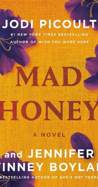 Couverture de Mad Honey, Jodi Picoult, Jennifer Finney Boylan