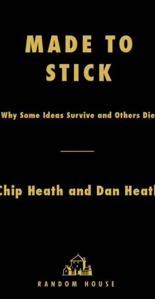 Couverture de « Made to Stick », Chip Heath