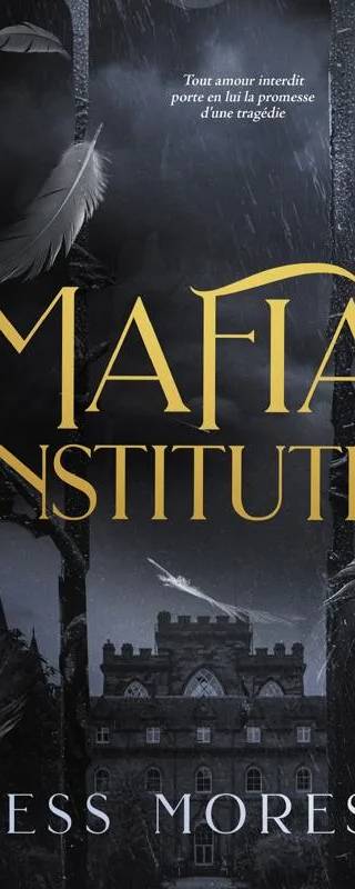 Couverture de Mafia Institute, Ness Moress