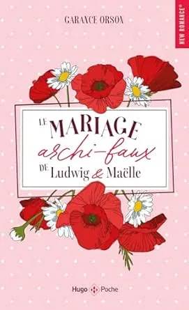 Couverture de Le Mariage archi-faux De Ludwig Et Maelle, Garance Prison