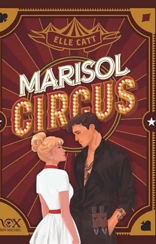 Couverture de « Marisol Circus », Elle Catt