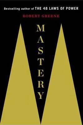 Couverture de Mastery, Robert Greene