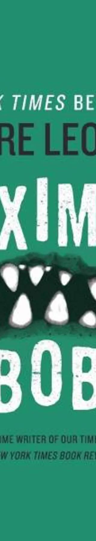 Couverture de Maximum Bob, Elmore Leonard