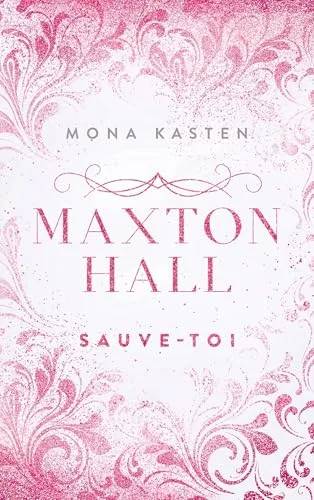 Couverture de Maxton hall T2 Sauve-toi , Mona Kasten