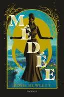 Couverture de Médée, Rosie Hewlett, Claire Allouch