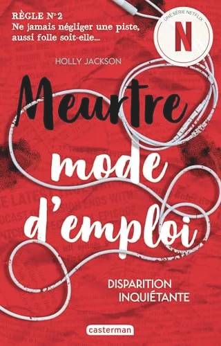 Couverture de Meurtre mode d'emploi (Tome 2) - Disparition inquiétante, Holly Jackson