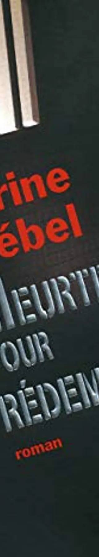 Couverture de Meurtres pour rédemption, Karine Giebel