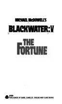 Cover of Michael McDowell's Blackwater V: The Fortune (Blackwater) by Michael McDowell