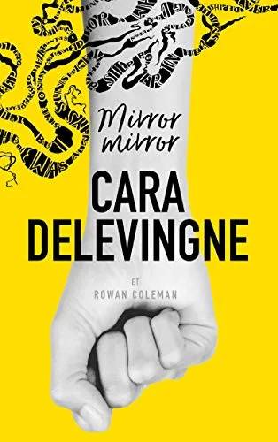 Couverture de « Mirror Mirror (Hors-séries) », Cara Delevingne, Rowan Coleman